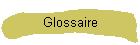 Glossaire